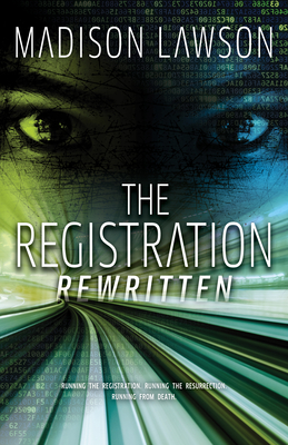 The Registration Rewritten: Volume 2 - Madison Lawson