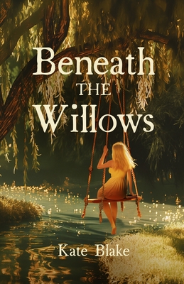 Beneath The Willows -