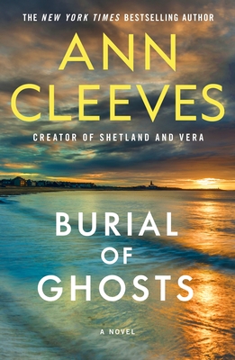 Burial of Ghosts - Ann Cleeves