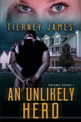Coperta cărții 'An Unlikely Hero - Tierney James'