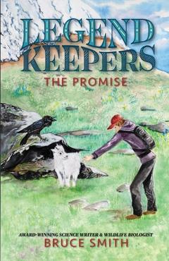 Poza produsului Legend Keepers: The Promise - Bruce Smith