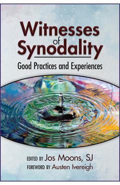 Coperta cărții 'Witnesses of Synodality: Good Practices and Experiences - Jos Moons'
