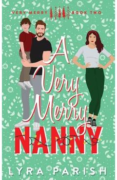 A Very Merry Nanny - Lyra Parish