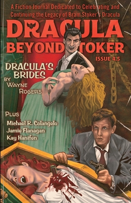 Coperta cărții 'Dracula Beyond Stoker Issue 4.5 - Jamie Flanagan'