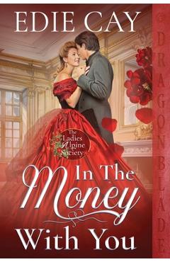In the Money With You - Edie Cay