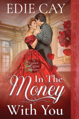 In the Money With You - Edie Cay