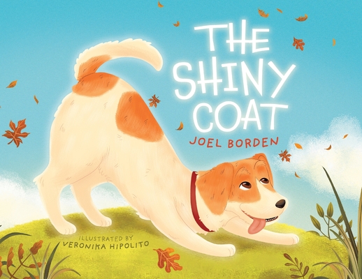 The Shiny Coat - Joel Borden