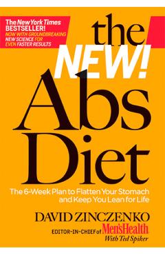 Coperta cărții 'The New Abs Diet: The 6-Week Plan to Flatten Your Stomach and Keep You Lean for Life - David Zinczenko'