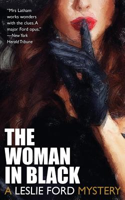 Coperta cărții 'The Woman in Black - Leslie Ford'