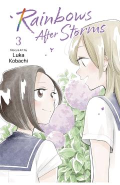 Rainbows After Storms, Vol. 3 - Luka Kobachi