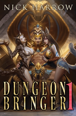 Dungeon Bringer 1 - Nick Harrow