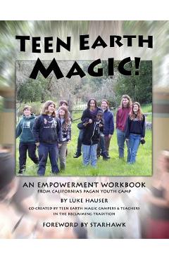 Coperta cărții 'Teen Earth Magic: An Empowerment Workbook -'