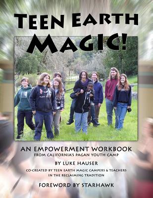 Coperta cărții 'Teen Earth Magic: An Empowerment Workbook -'