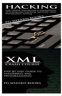 Poza produsului Hacking + XML Crash Course - 