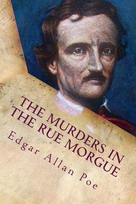 The Murders In the Rue Morgue - Edgar Allan Poe