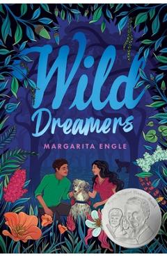 Poza produsului Wild Dreamers - Margarita Engle