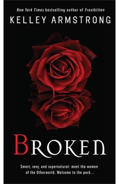 Broken - Kelley Armstrong