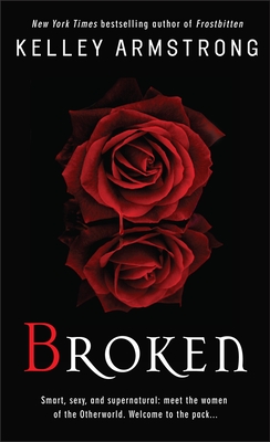 Broken - Kelley Armstrong