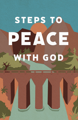 Steps to Peace with God (25-Pack) - Good News Publishers