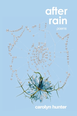 Coperta cărții 'After Rain - Carolyn Hunter'