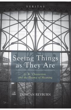 Coperta cărții 'Seeing Things as They Are - Duncan B. Reyburn'