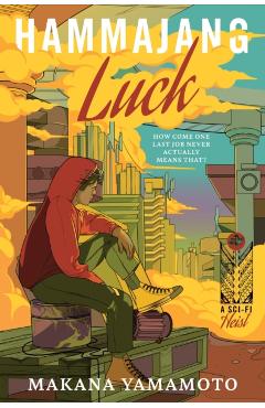 Coperta cărții 'Hammajang Luck - Makana Yamamoto'