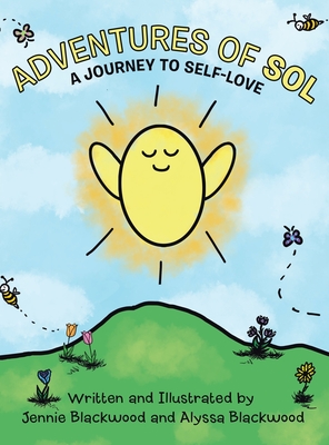 Coperta cărții 'Adventures Of Sol: A Journey to Self-Love -'