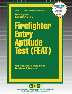 Coperta cărții 'Firefighter Entry Aptitude Test (FEAT) -'