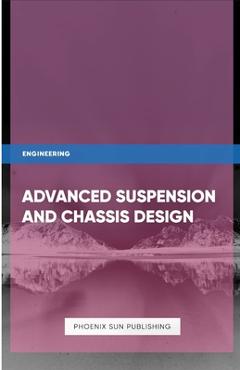 Coperta cărții 'Advanced Suspension and Chassis Design - Ps Publishing'