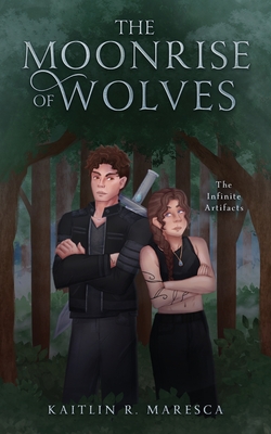 The Moonrise of Wolves - Kaitlin Maresca