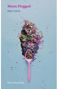 Poza produsului Moon Flogged - Réka Nyitrai