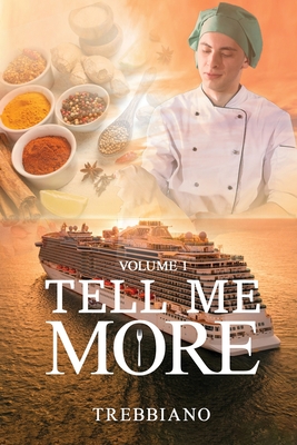 Volume 1 Tell Me More: The Journey -