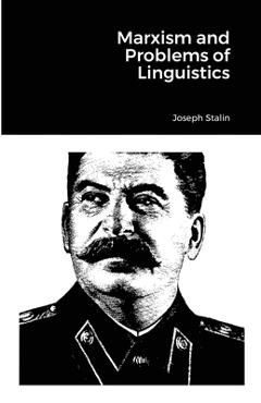 Coperta cărții 'Marxism and Problems of Linguistics - Joseph Stalin'