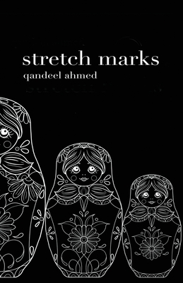 Coperta cărții 'Stretch Marks - Qandeel Ahmed'
