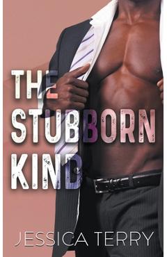 Coperta cărții 'The Stubborn Kind - Jessica Terry'