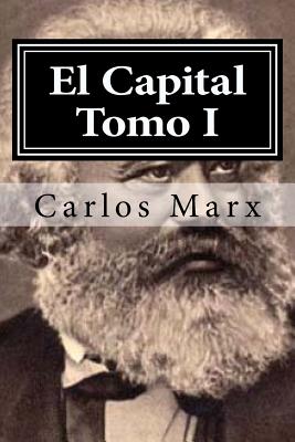 Coperta cărții 'El Capital Tomo I - Carlos Marx'