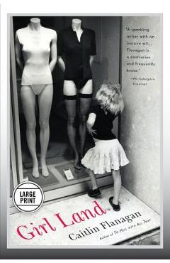 Coperta cărții 'Girl Land - Caitlin Flanagan'
