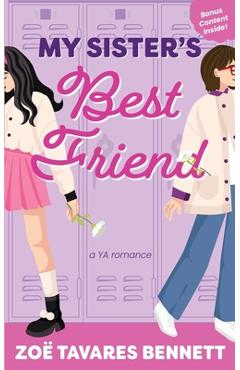 Coperta cărții 'My Sister's Best Friend - Zoë Tavares Bennett'