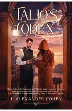 Coperta cărții 'Talio's Codex - J. Alexander Cohen'