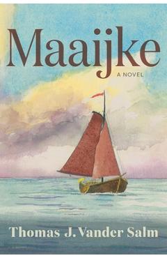 Coperta cărții 'Maaijke - Thomas J. Vander Salm'