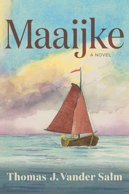 Coperta cărții 'Maaijke - Thomas J. Vander Salm'