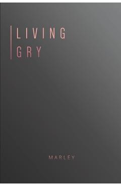 Coperta cărții 'Living Gry -'