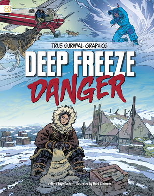 Deep Freeze Danger - Myra Faye Turner