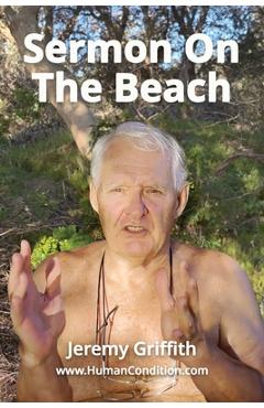 Coperta cărții 'Sermon On The Beach - Jeremy Griffith'