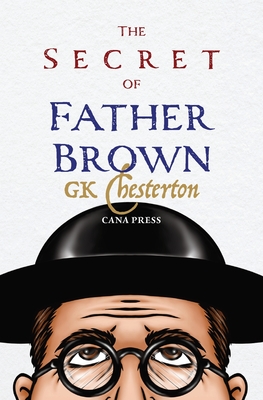 The Secret of Fr Brown - G. K. Chesterton