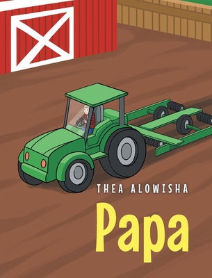 Papa - Thea Alowisha