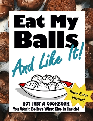 Eat My Balls: And Like It! - Cherry Jewell