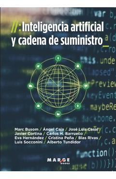 Coperta cărții 'Inteligencia artificial y cadena de suministro - Luis Socconini Pérez Gómez'