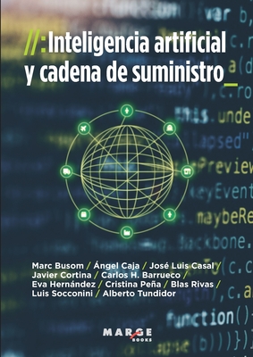 Coperta cărții 'Inteligencia artificial y cadena de suministro - Luis Socconini Pérez Gómez'