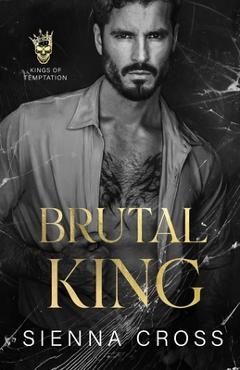 Poza produsului Brutal King: A Dark Mafia Stalker Romance - Wander Aguiar